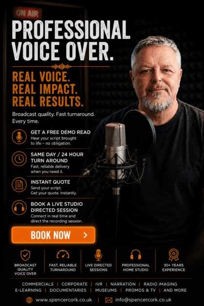 Professional Voice Over Artist and British Voice Over Spencer Cork Portrait of British voice over artist Spencer Cork standing in a professional recording studio beside a studio microphone. The promotional graphic highlights voice over services including free demo reads, same-day or 24-hour turnaround, instant quotes and live directed recording sessions. The design features the slogan "Real Voice. Real Impact. Real Results." and a prominent "Book Now" call-to-action button.
