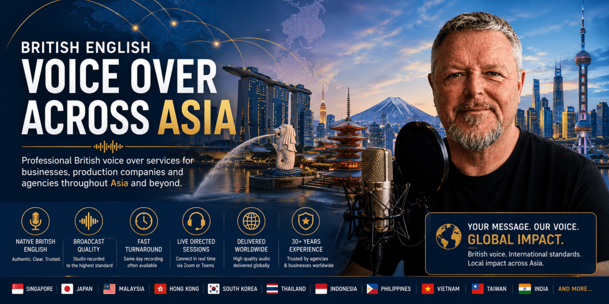 British English Voice Over Across Asia British English voice over services for businesses throughout Asia. Spencer Cork is a native British male voice over artist with more than 30 years of broadcasting and voice over experience, providing broadcast-quality recordings for advertising agencies, production companies, corporate communications, technology companies, financial institutions, tourism organisations, education providers and international brands. Remote recording, live-directed sessions and worldwide delivery are available for clients across Singapore, Japan, Malaysia, Hong Kong, South Korea, Thailand, Indonesia, the Philippines, Vietnam, Taiwan and India.